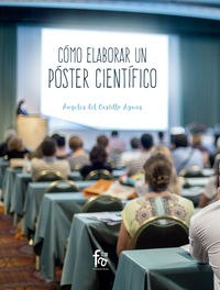 como elaborar un poster cientifico - Angeles Del Castillo Aguas