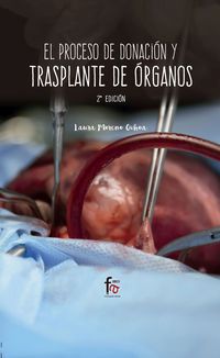 El (2 ed) proceso de donacion y transplante de organos