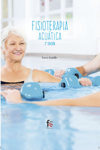 (2 ed) fisioterapia acuatica - Fco. Javier Castillo Montes