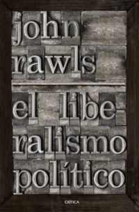 El liberalismo politico - John Rawls