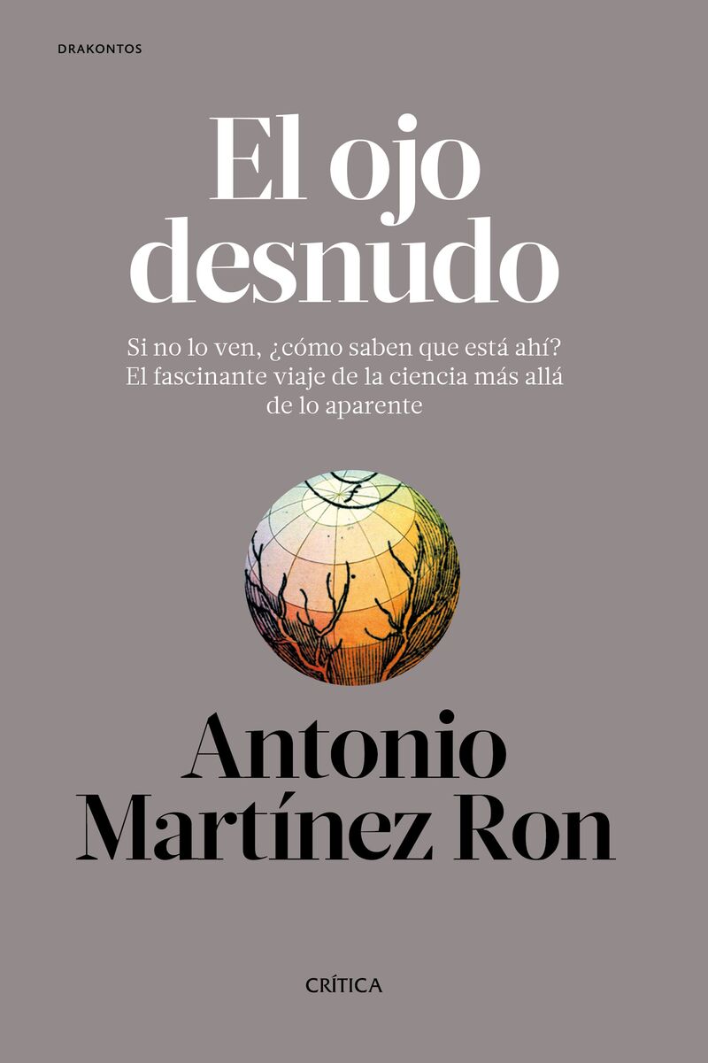 el ojo desnudo - Antonio Martinez Ron