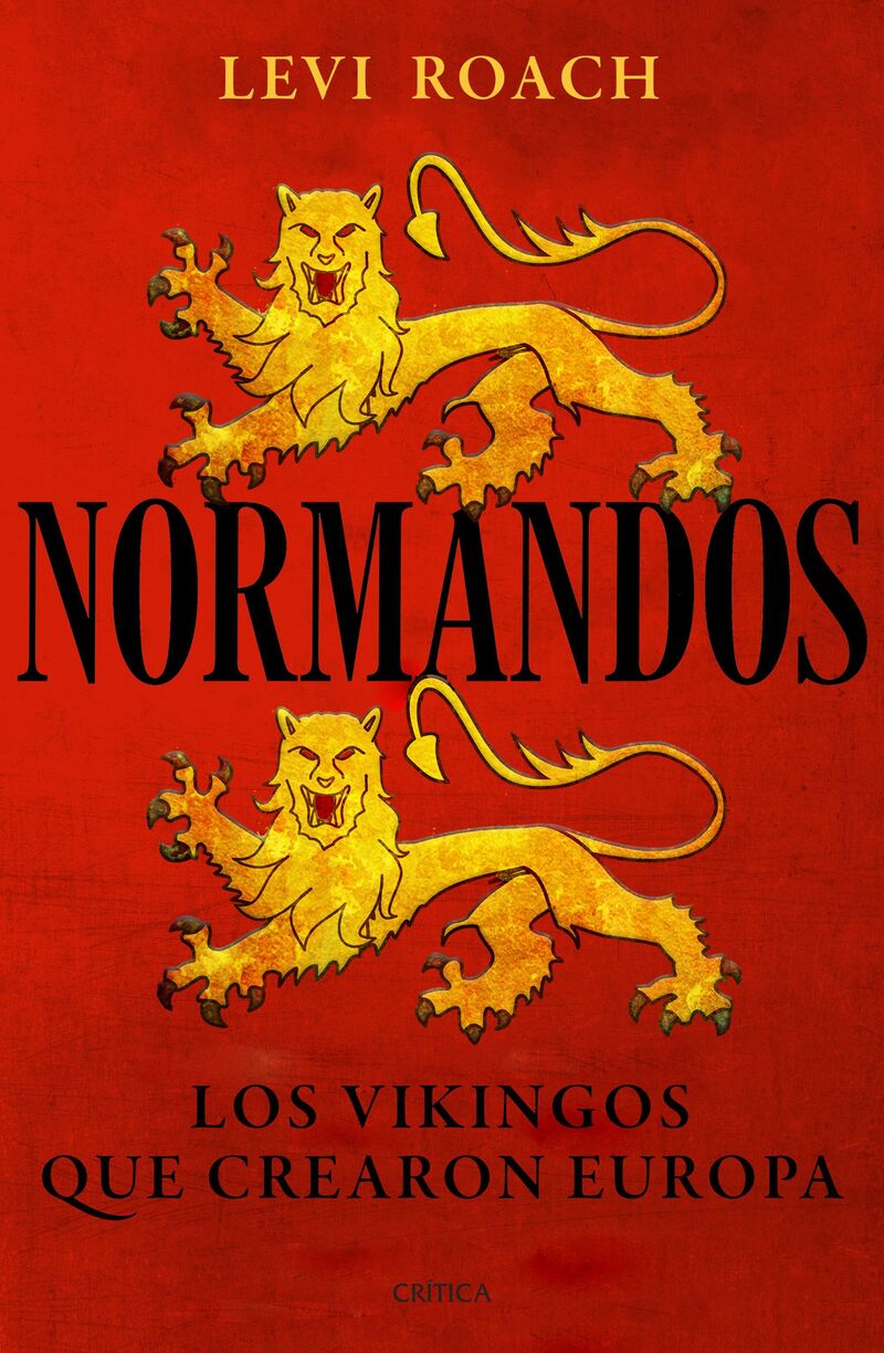 normandos - los vikingos que crearon europa - Levi Roach