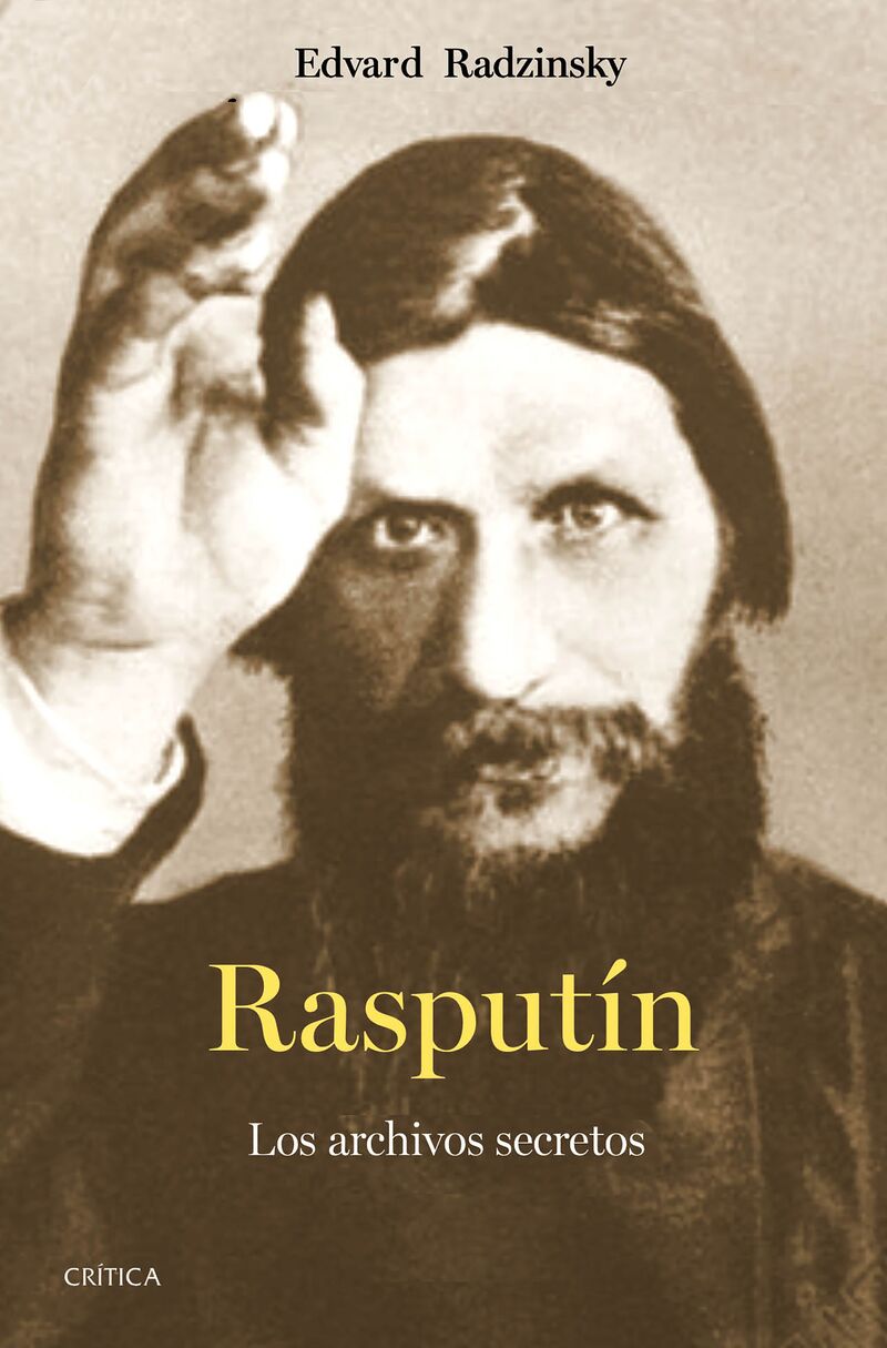 rasputin - los archivos secretos - Edvard Radzinsky