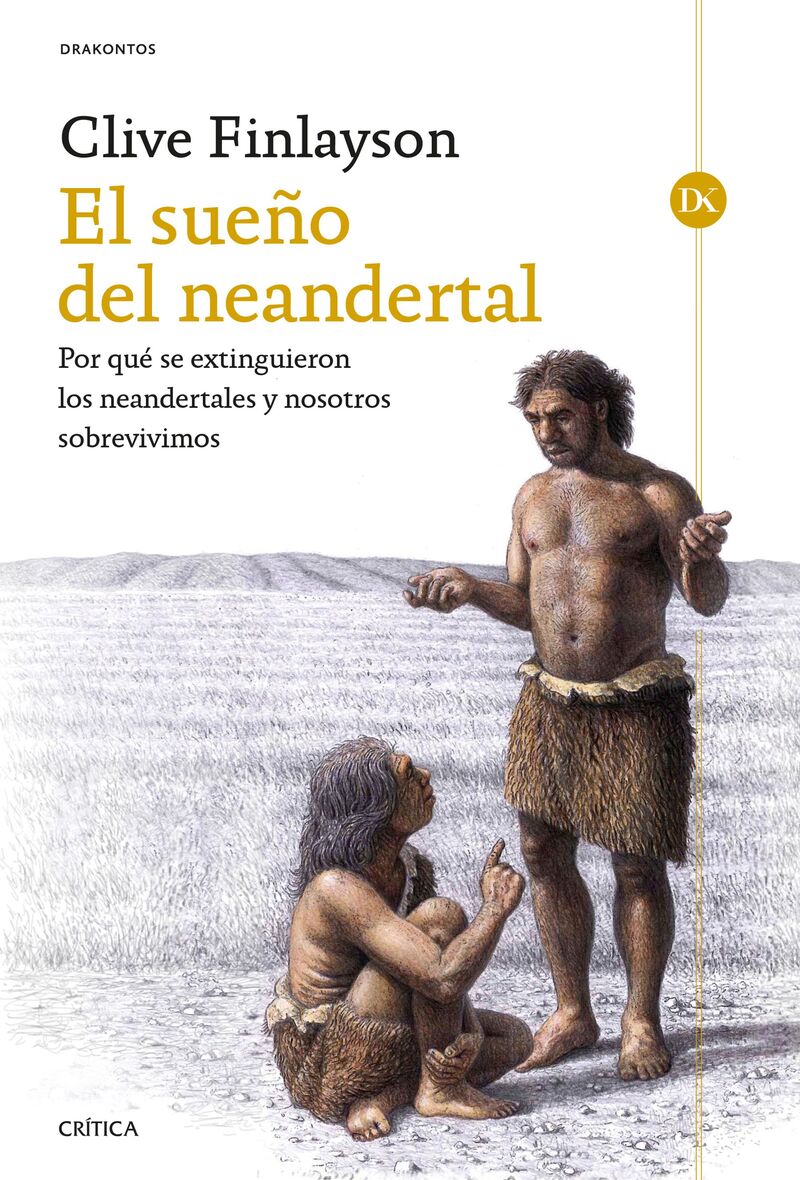 el sueño del neandertal - Clive Finlayson