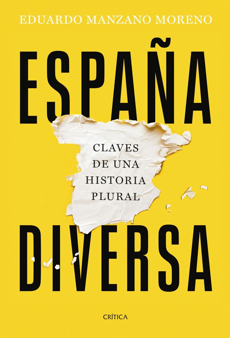ESPAÑA DIVERSA - CLAVES DE UNA HISTORIA PLURAL