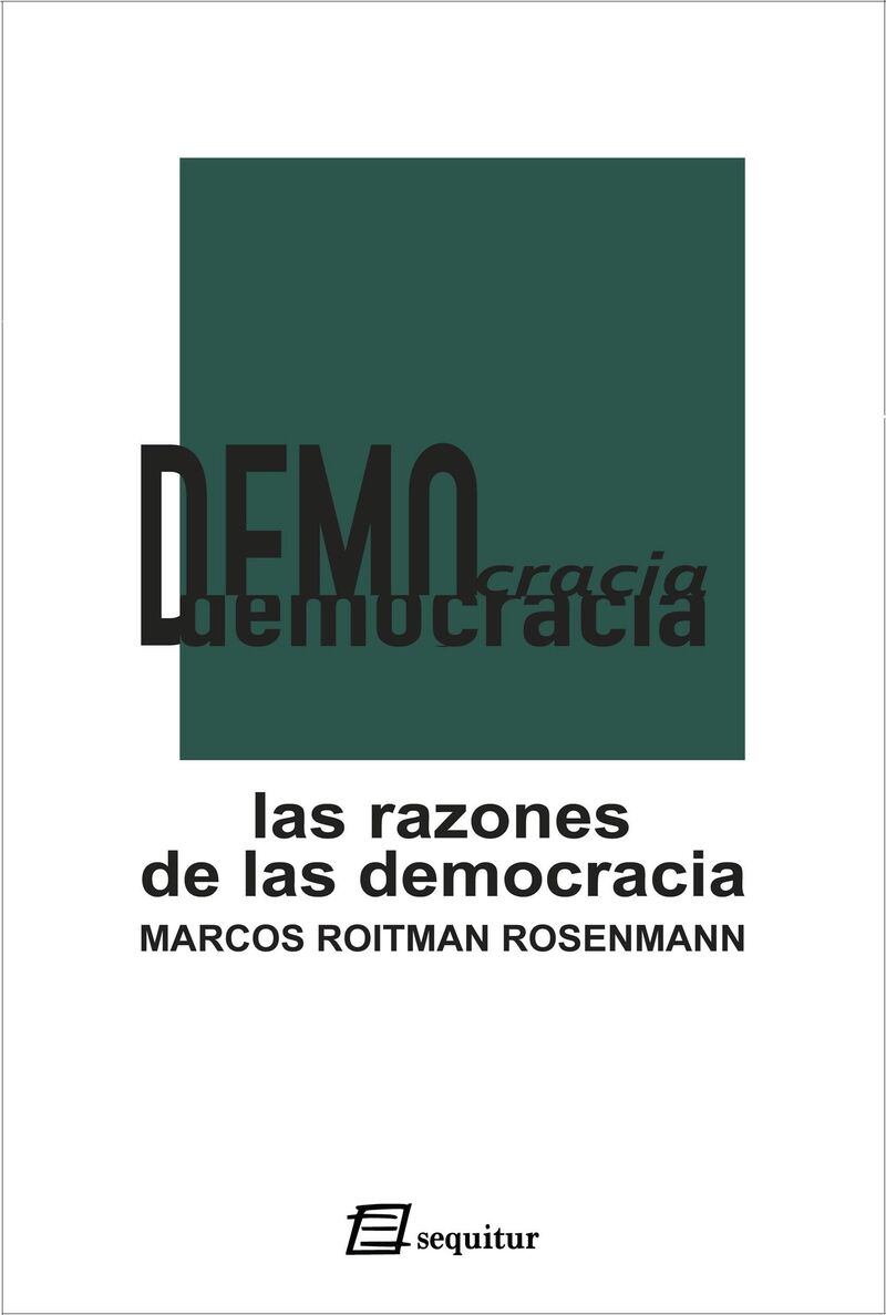 las razones de la democracia - Marcos Roitman Rosenmann