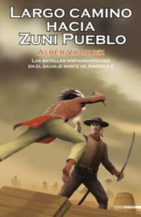 largo camino hacia zuni pueblo - Alber Vazquez