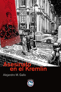 asesinato en el kremlin - Alejandro Gallo