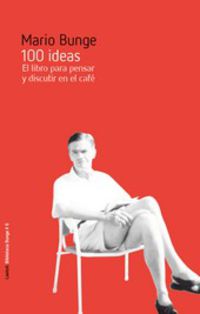 100 ideas - Mari Augusto Bunge