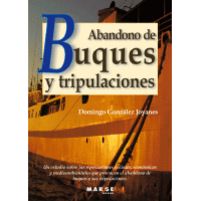 ABANDONO DE BUQUES Y TRIPULACIONES