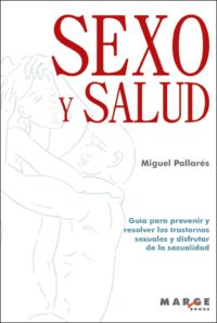 sexo y salud - Miguel Pallares