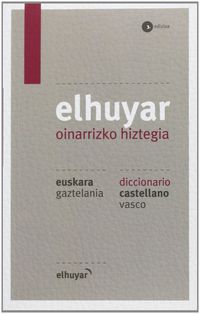 elhuyar oinarrizko hiztegia eus / gaz - cas / vas (3. ed)