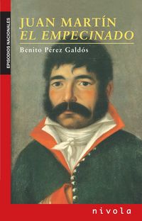 juan martin el empecinado - Benito Perez Galdos
