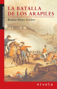La batalla de los arapiles - Benito Perez Galdos