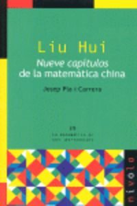LIU HUI - NUEVE CAPITULOS DE LAS MATEMATICAS CHINAS