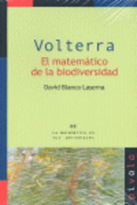 VOLTERRA - EL MATEMATICO DE LA BIODIVERSIDAD