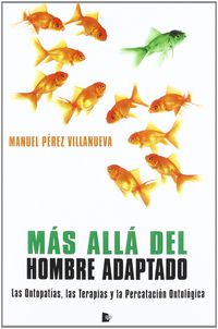 mas alla del hombre adaptado - Manuel Perez Villanueva