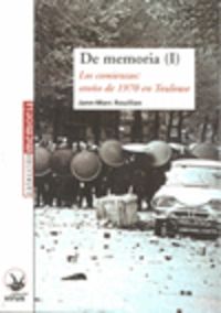 de memoria (i) - los comienzos: otoño de 1970 en toulouse - Jean-Marc Rouillan