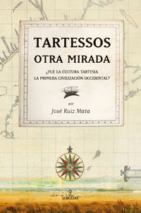 tartessos - otra mirada - Jose Ruiz Mata
