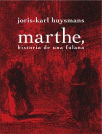 MARTHE - HISTORIA DE UNA FULANA