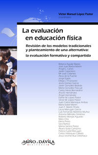 La evaluacion en educacion fisica - Victor Manuel Lopez Pastor