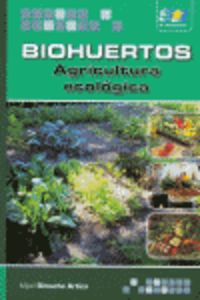 BIOHUERTOS - AGRICULTURA ECOLOGICA