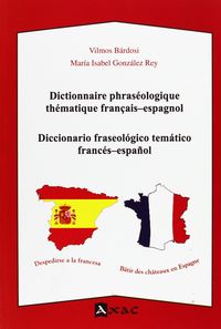 diccionario fraseologico tematico frances-español / español-frances