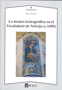 La tecnica lexicografica en el vocabulario de nebrija (c.1492) - Rene Pellen