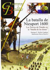 La batalla de nieuport 1600 - Enrique F. Sicilia Cardona