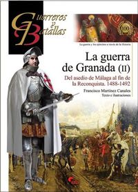 guerra de granada, la (ii) - Francisco Martinez