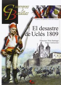 DESASTRE DE UCLES 1809, EL