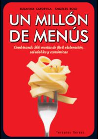 Un millon de menus - Susanna Capdevila / Angeles Rojo