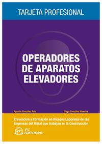 operadores y aparatos elevadores prevencion riesgos laborales