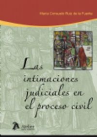 Las intimaciones judiciales en el proceso civil - Julio Garcia Ramirez