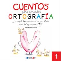 cuentos para aprender ortografia 1 - Maria Valenzuela