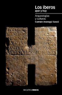 iberos ayer y hoy, los - arqueologias y culturas