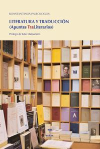 literatura y traduccion - (apuntes traliterarios) - Konstantinos Paleologos