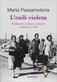 l'exili violeta - Marta Pessarodona