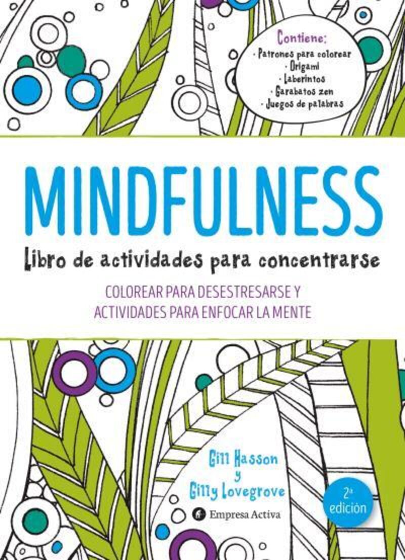 mindfulness - libro de actividades para concentrarse - Gill Hasson / Gilly Lovegrove