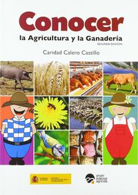 conocer la agricultura y la ganaderia - Caridad Calero Castillo