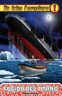 fugida del titanic - David Lozano