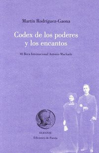 codex de los poderes y los encantos - Martin Rodriguez-Gaona