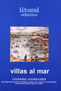 molinos de mar en cantabria - Luis Azurmendi Perez / Mª Angeles Gomez Carballo