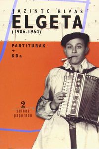 jazinto rivas elgeta (1906-1964) (+cd) - Batzuk