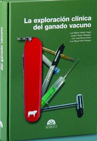 La exploracion clinica del ganado vacuno - Joaquin Pastor Meseguer