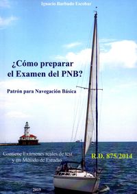 ¿como preparar el examen del pnb? - patron para navegacion basica - Ignacio Barbudo Escobar