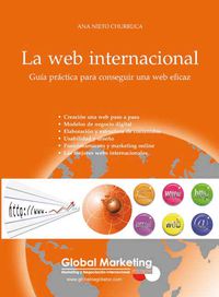 WEB INTERNACIONAL, LA - GUIA PRACTICA PARA CONSEGUIR UNA WEB EFICAZ
