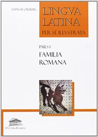 eso 4 / bach 1 - lingua latina - familia romana - Hans H. Orberg / Emilio Canales Muñoz