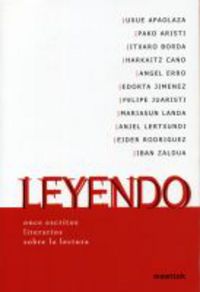 LEYENDO - ONCE ESCRITOS LITERARIOS SOBRE LA LECTURA