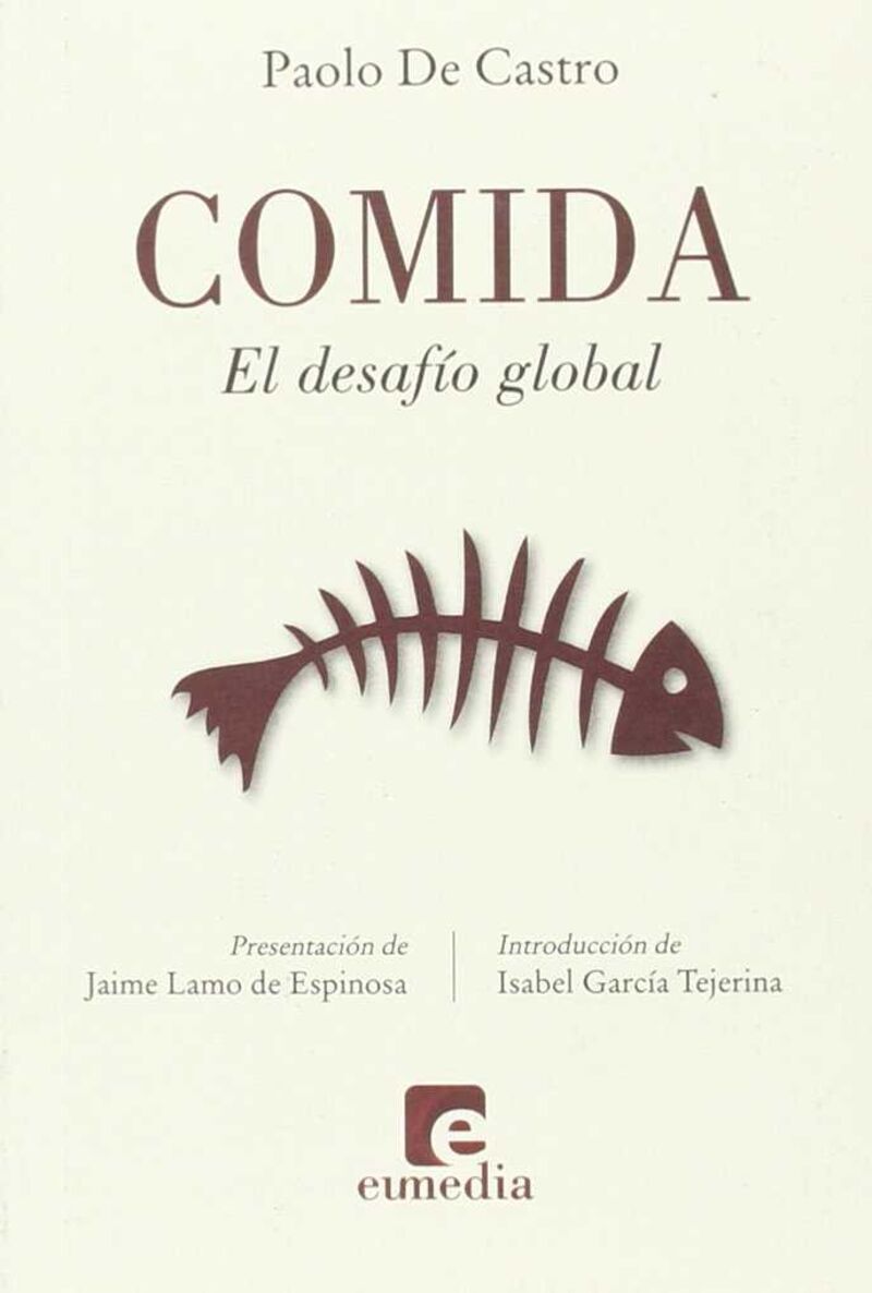 COMIDA - EL DESAFIO GLOBAL